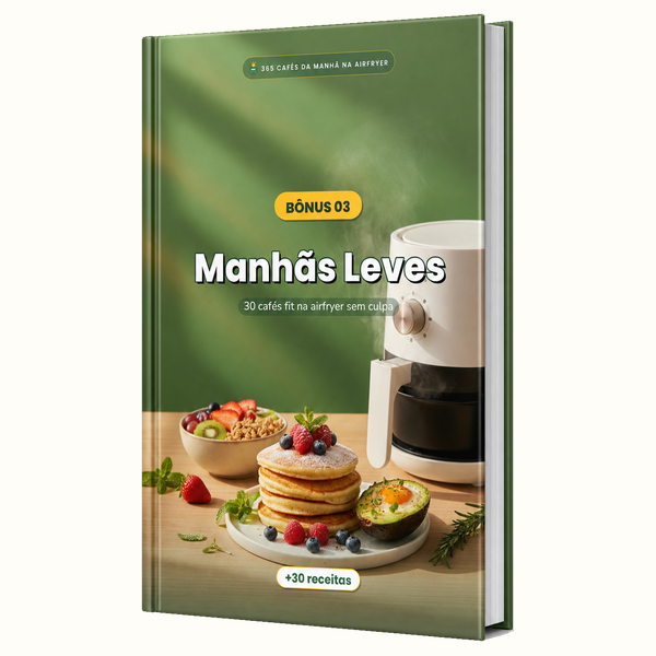 Bônus 3 — Manhãs Leves